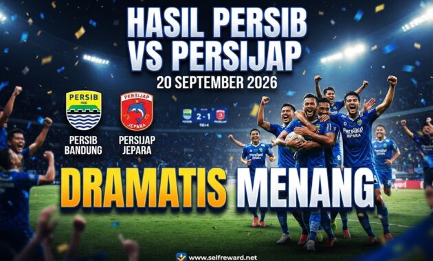 Hasil Persib vs Persijap 20 September 2026 Dramatis Menang