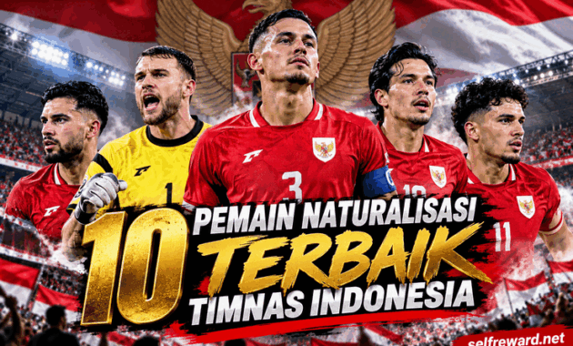 10 Pemain Naturalisasi Terbaik Timnas Indonesia, Gila!